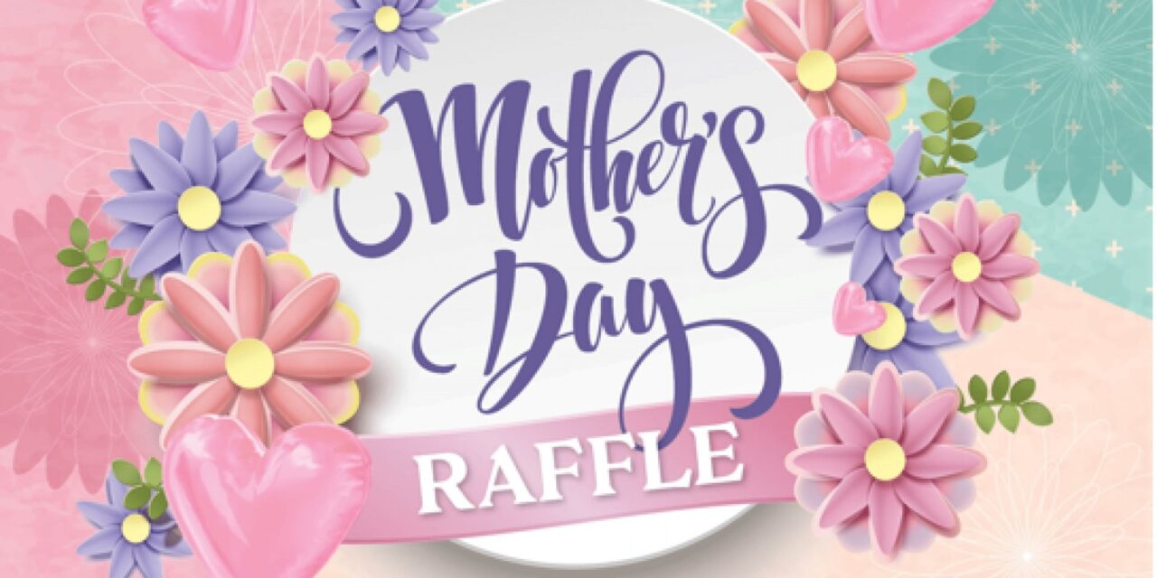 FCPS Mothers Day Raffle Results & Sponsors